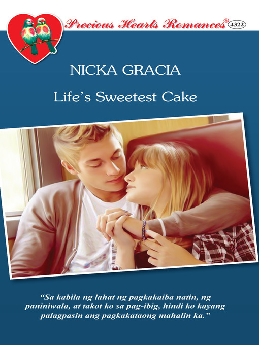 Title details for Life's Sweetest Cake by Nicka Gracia - Available